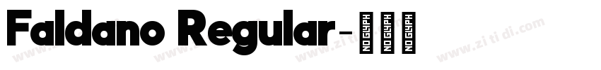 Faldano Regular字体转换 Faldano Regular字体转换